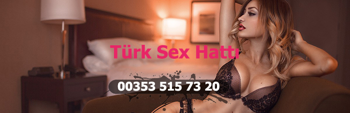 türk sex hattı